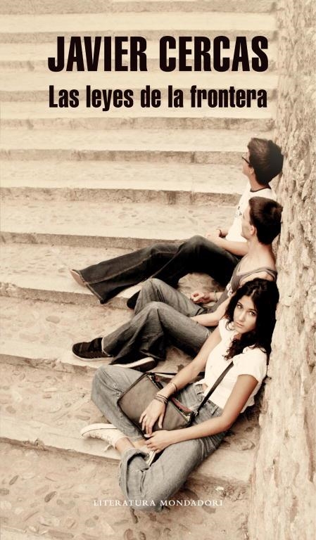 leyes de la frontera, Las | 9788439726883 | CERCAS, JAVIER | Librería Castillón - Comprar libros online Aragón, Barbastro