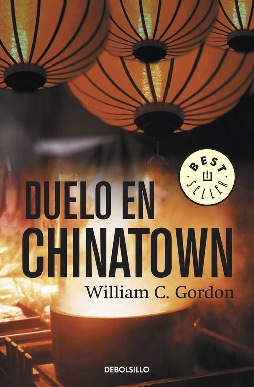 Duelo en China Town | 9788499895963 | GORDON, WILLIAM C. | Librería Castillón - Comprar libros online Aragón, Barbastro