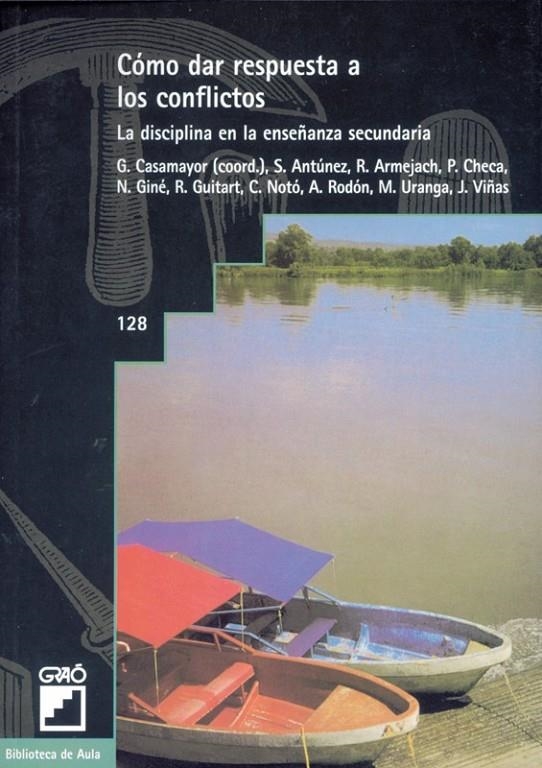 COMO DAR RESPUESTA A LOS CONFLICTOS | 9788478271887 | CASAMAYOR, G. | Librería Castillón - Comprar libros online Aragón, Barbastro