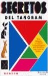 SECRETOS DEL TANGRAM | 9788440620620 | AA.VV. | Librería Castillón - Comprar libros online Aragón, Barbastro