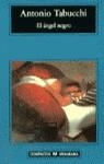 ANGEL NEGRO, EL (COMPACTOS) | 9788433966063 | TABUCCHI, ANTONIO | Librería Castillón - Comprar libros online Aragón, Barbastro