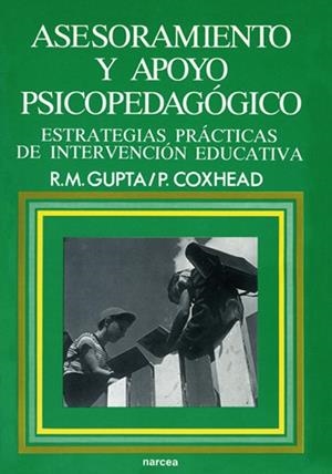 ASESORAMIENTO Y APOYO PSICOPEDAGOGICO | 9788427710085 | GUPTA, R.M. | Librería Castillón - Comprar libros online Aragón, Barbastro