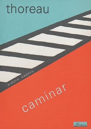 CAMINAR | 9788488020109 | Thoreau, Henry David | Librería Castillón - Comprar libros online Aragón, Barbastro