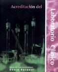 ACREDITACION DEL LABORATORIO CLINICO | 9788429179774 | BURNETT, DAVID | Librería Castillón - Comprar libros online Aragón, Barbastro