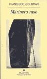 MARINERO RASO | 9788433908681 | GOLDMAN, FRANCISCO | Librería Castillón - Comprar libros online Aragón, Barbastro