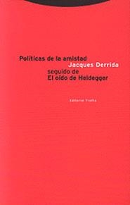 POLITICAS DE LA AMISTAD | 9788481642346 | DERRIDA, JACQUES | Librería Castillón - Comprar libros online Aragón, Barbastro