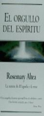 ORGULLO DEL ESPIRITU, EL (OEX) | 9788440685957 | ALTEA, ROSEMARY | Librería Castillón - Comprar libros online Aragón, Barbastro