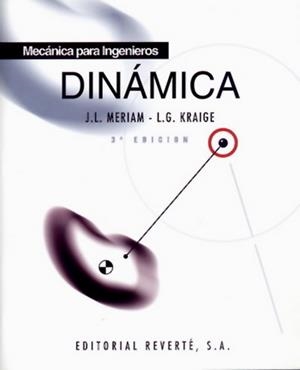 DINAMICA MECANICA PARA INGENIEROS | 9788429142594 | MERIAM, J.L. | Librería Castillón - Comprar libros online Aragón, Barbastro