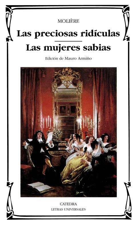 Las preciosas ridículas; Las mujeres sabias | 9788437613512 | Molière | Librería Castillón - Comprar libros online Aragón, Barbastro