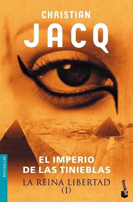 imperio de las tinieblas, El - Reina Libertad 1 - Booket | 9788408073352 | JACQ, CHRISTIAN | Librería Castillón - Comprar libros online Aragón, Barbastro