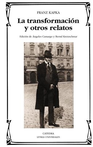 transformación y otros relatos, La | 9788437628707 | Kafka, Franz | Librería Castillón - Comprar libros online Aragón, Barbastro