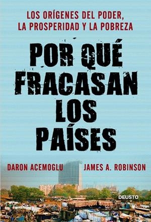 Por qué fracasan los países | 9788423412662 | Acemoglu, Daron; Robinson, James A. | Librería Castillón - Comprar libros online Aragón, Barbastro