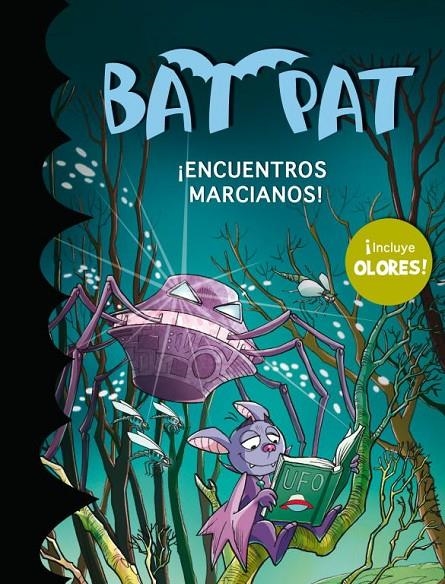 Bat Pat : ¡Encuentros marcianos! (con olores) | 9788484419457 | PAVANELLO, ROBERTO | Librería Castillón - Comprar libros online Aragón, Barbastro