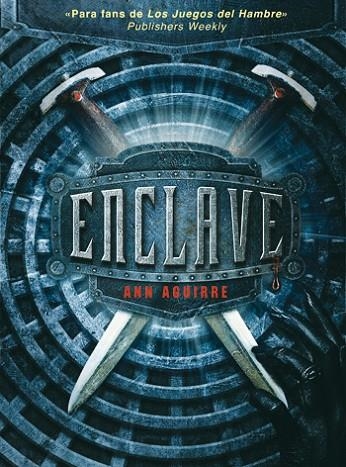 Enclave | 9788492939992 | Aguirre, Ann | Librería Castillón - Comprar libros online Aragón, Barbastro