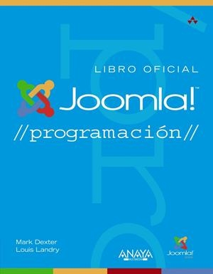 Joomla! Programación | 9788441530522 | Dexter, Mark; Landry, Louis | Librería Castillón - Comprar libros online Aragón, Barbastro