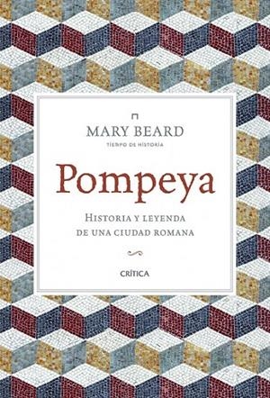 POMPEYA | 9788498924299 | BEARD, MARY | Librería Castillón - Comprar libros online Aragón, Barbastro