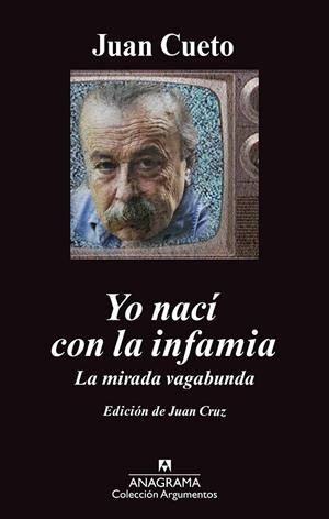 Yo nací con la infamia | 9788433963475 | Cueto Alas, Juan | Librería Castillón - Comprar libros online Aragón, Barbastro