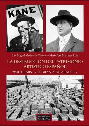 destrucción del patrimonio artístico español, La | 9788437630397 | Martínez Ruiz, Mª José; Merino Cáceres, José Miguel | Librería Castillón - Comprar libros online Aragón, Barbastro
