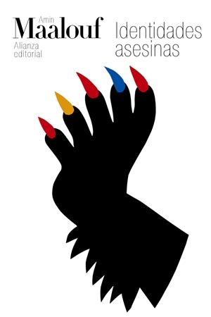 Identidades asesinas - LB | 9788420609010 | Maalouf, Amin | Librería Castillón - Comprar libros online Aragón, Barbastro