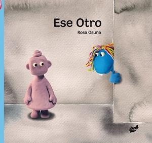 ESE OTRO | 9788415357131 | OSUNA, ROSA | Librería Castillón - Comprar libros online Aragón, Barbastro