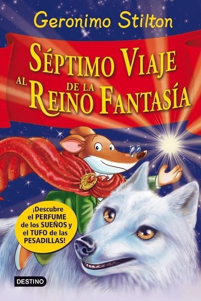 Séptimo Viaje al Reino de la Fantasía | 9788408007975 | Stilton, Geronimo | Librería Castillón - Comprar libros online Aragón, Barbastro