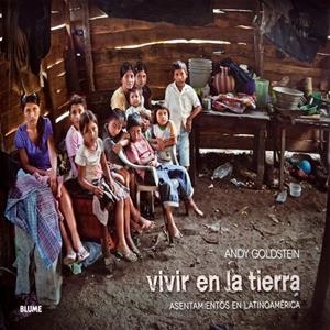 Vivir en la tierra | 9788498016376 | Goldstein, Andy | Librería Castillón - Comprar libros online Aragón, Barbastro