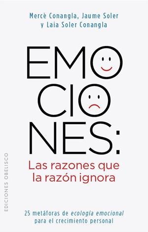 EMOCIONES : LAS RAZONES QUE LA RAZON IGNORA | 9788497778855 | CONANGLA, MARIA | Librería Castillón - Comprar libros online Aragón, Barbastro