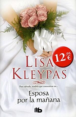 ESPOSA POR LA MAÑANA | 9788498727364 | KLEYPAS, LISA | Librería Castillón - Comprar libros online Aragón, Barbastro