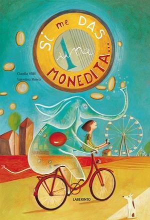 SI ME DAS UNA MONEDITA | 9788484836858 | SFILLI, CLAUDIA | Librería Castillón - Comprar libros online Aragón, Barbastro