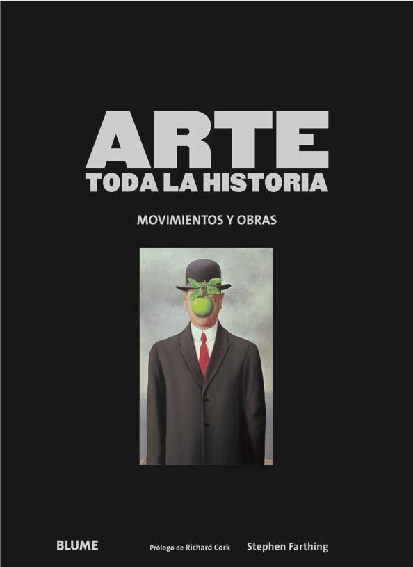 ARTE TODA LA HISTORIA | 9788415317043 | FARTHING, STEPHEN | Librería Castillón - Comprar libros online Aragón, Barbastro
