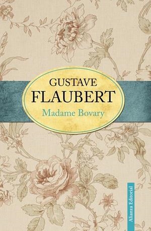 MADAME BOVARY | 9788420609782 | FLAUBERT, GUSTAVE | Librería Castillón - Comprar libros online Aragón, Barbastro