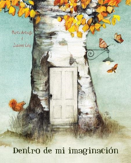 DENTRO DE MI IMAGINACIÓN | 9788415241102 | ARTEAGA FUERTES, MARTA | Librería Castillón - Comprar libros online Aragón, Barbastro