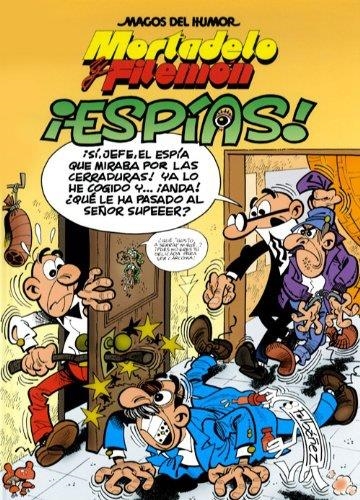ESPIAS - MAGOS DEL HUMOR 153 | 9788466651172 | IBAÑEZ TALAVERA, FRANCISCO | Librería Castillón - Comprar libros online Aragón, Barbastro