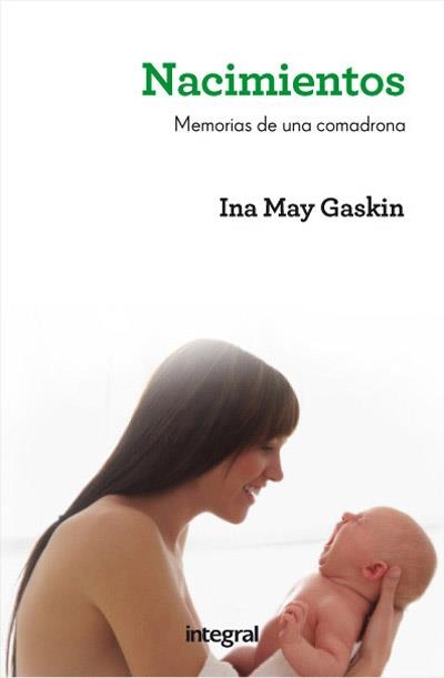NACIMIENTOS | 9788415541462 | GASKIN, INA MAY | Librería Castillón - Comprar libros online Aragón, Barbastro