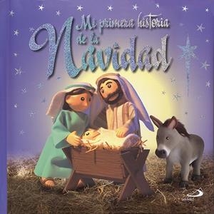 MI PRIMERA HISTORIA DE LA NAVIDAD | 9788428539845 | SIRETT, DAWN | Librería Castillón - Comprar libros online Aragón, Barbastro