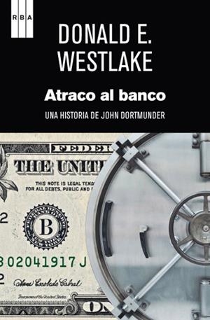 ATRACO AL BANCO | 9788490063835 | WESTLAKE, DONALD E. | Librería Castillón - Comprar libros online Aragón, Barbastro