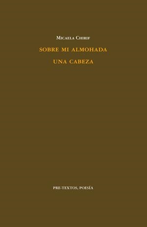 SOBRE MI ALMOHADA | 9788415297970 | CHIRIF, MICAELA | Librería Castillón - Comprar libros online Aragón, Barbastro