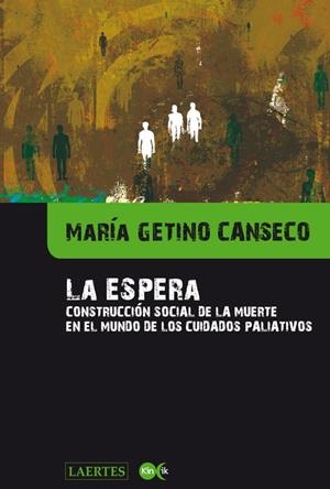 ESPERA, LA | 9788475848501 | GETINO CANSECO, MARIA | Librería Castillón - Comprar libros online Aragón, Barbastro