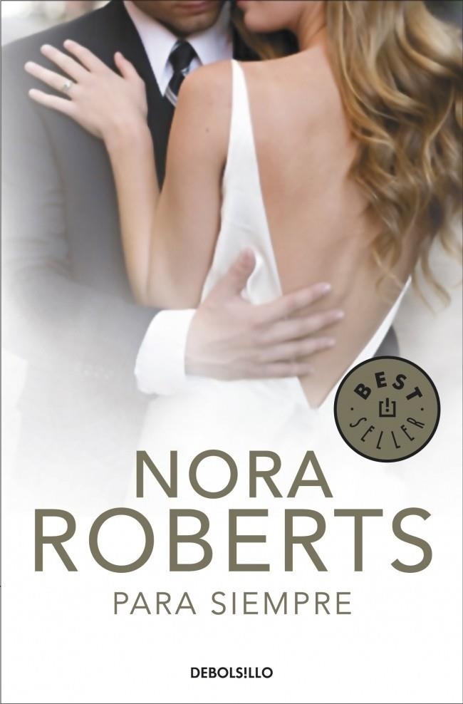 PARA SIEMPRE | 9788499898780 | Nora Roberts | Librería Castillón - Comprar libros online Aragón, Barbastro