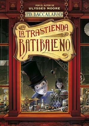 TRASTIENDA DE BATIBALENO, LA | 9788484410942 | BACCALARIO, PIERDOMENICO | Librería Castillón - Comprar libros online Aragón, Barbastro
