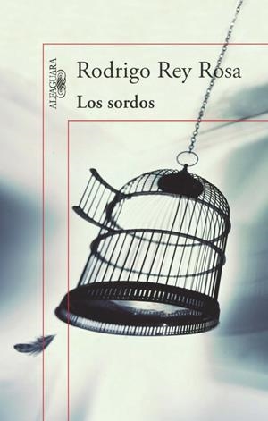 SORDOS, LOS | 9788420403182 | Rodrigo Rey Rosa | Librería Castillón - Comprar libros online Aragón, Barbastro