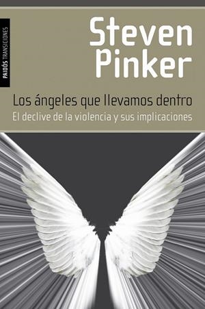 ÁNGELES QUE LLEVAMOS DENTRO, LOS | 9788449327636 | PINKER, STEVEN | Librería Castillón - Comprar libros online Aragón, Barbastro