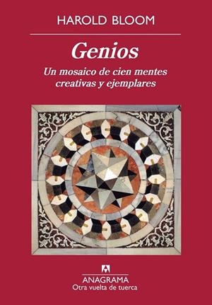 GENIOS. UN MOSAICO DE CIEN MENTES CREATIVAS Y EJEMPLARES | 9788433976154 | BLOOM, HAROLD | Librería Castillón - Comprar libros online Aragón, Barbastro