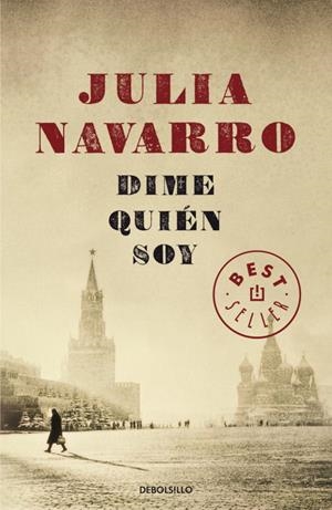 Dime quién soy | 9788499087566 | NAVARRO, JULIA | Librería Castillón - Comprar libros online Aragón, Barbastro