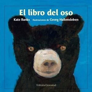 LIBRO DEL OSO, EL | 9788426139504 | BANKS, KATE; HALLENSLEBEN, GEORG | Librería Castillón - Comprar libros online Aragón, Barbastro