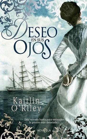 DESEO EN SUS OJOS | 9788499702025 | O'RILEY, KAITLIN | Librería Castillón - Comprar libros online Aragón, Barbastro