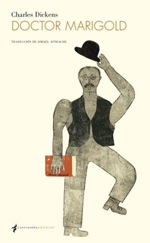 DOCTOR MARIGOLD | 9788493930875 | DICKENS, CHARLES | Librería Castillón - Comprar libros online Aragón, Barbastro