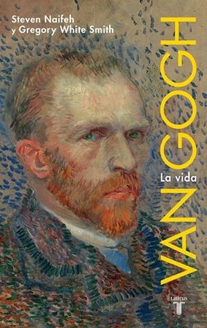VAN GOGH : LA VIDA | 9788430600915 | Steven Naifeh Gregory White Smith | Librería Castillón - Comprar libros online Aragón, Barbastro
