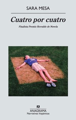 CUATRO POR CUATRO (Finalista Premio Herralde 2012) | 9788433997562 | MESA, SARA | Librería Castillón - Comprar libros online Aragón, Barbastro