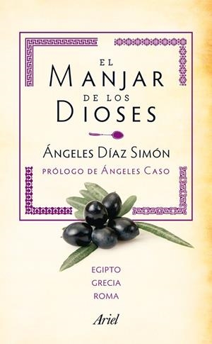 PACK EL MANJAR DE LOS DIOSES (GRECIA Y ROMA) : RECERAS CON HISTORIA | 9788434405905 | DÍAZ SIMÓN, ÁNGELES | Librería Castillón - Comprar libros online Aragón, Barbastro